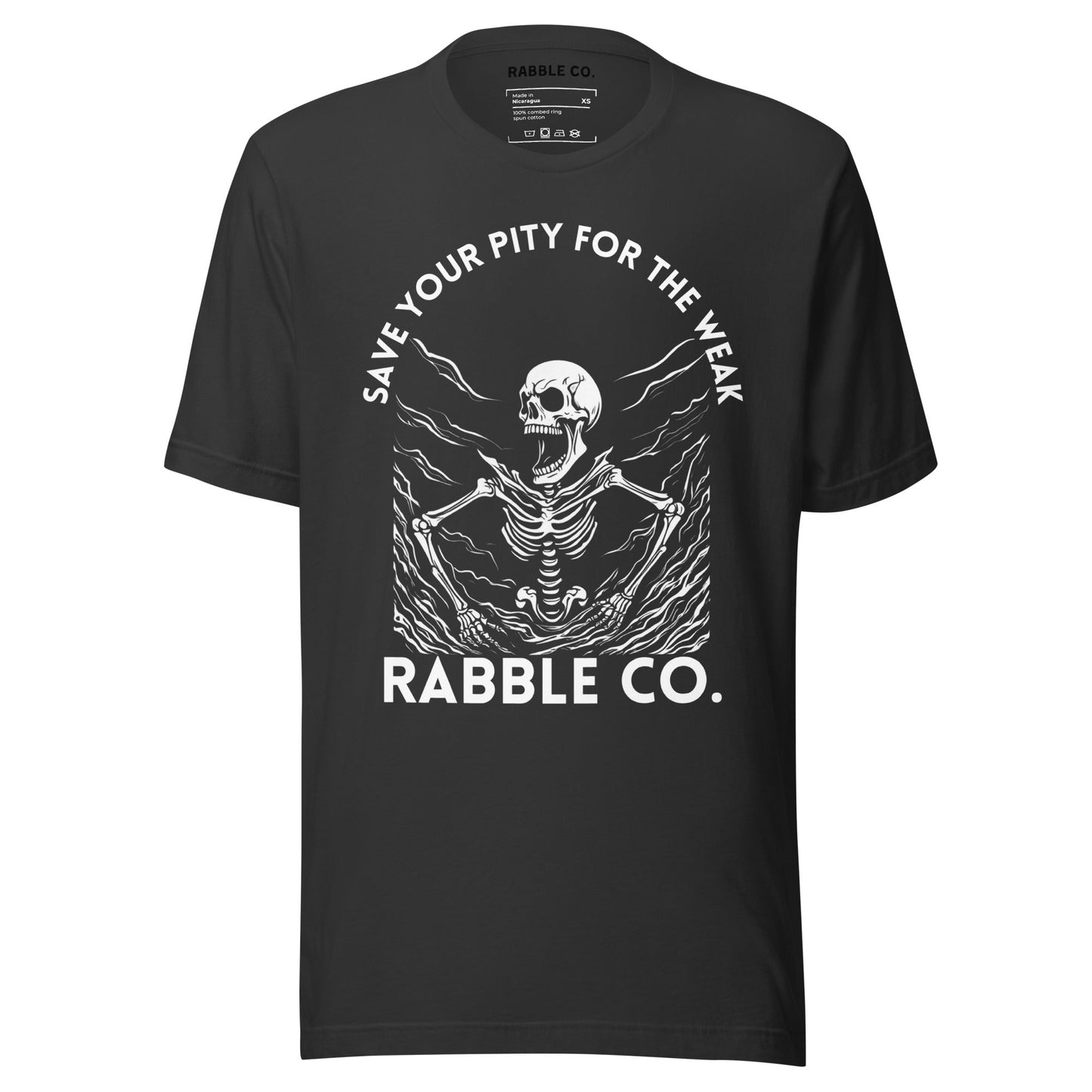 Save Your Pity - T-Shirt - RABBLE COMPANY