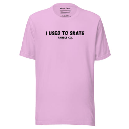 I Used To Skate (BL) - T-Shirt - RABBLE COMPANY
