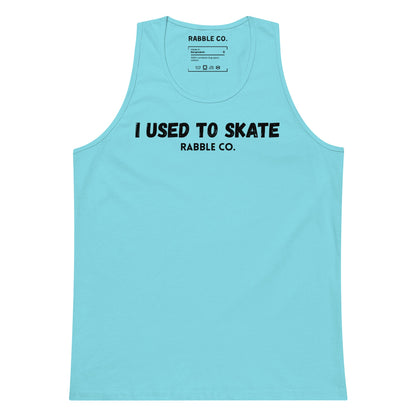 I Used To Skate (Black) - Tank Top - RABBLE COMPANY