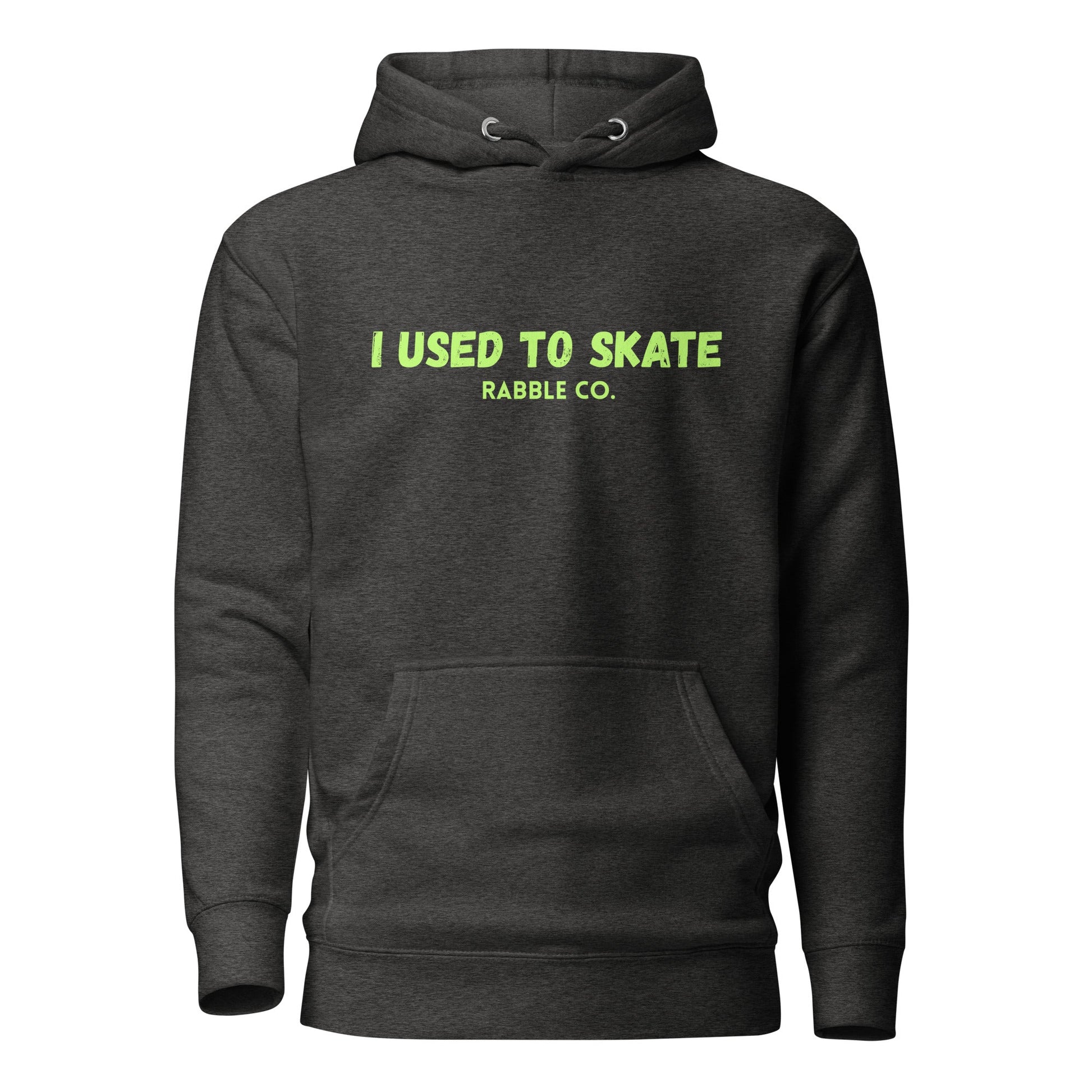 I Used To Skate (Lime) - Hoodie - RABBLE COMPANY