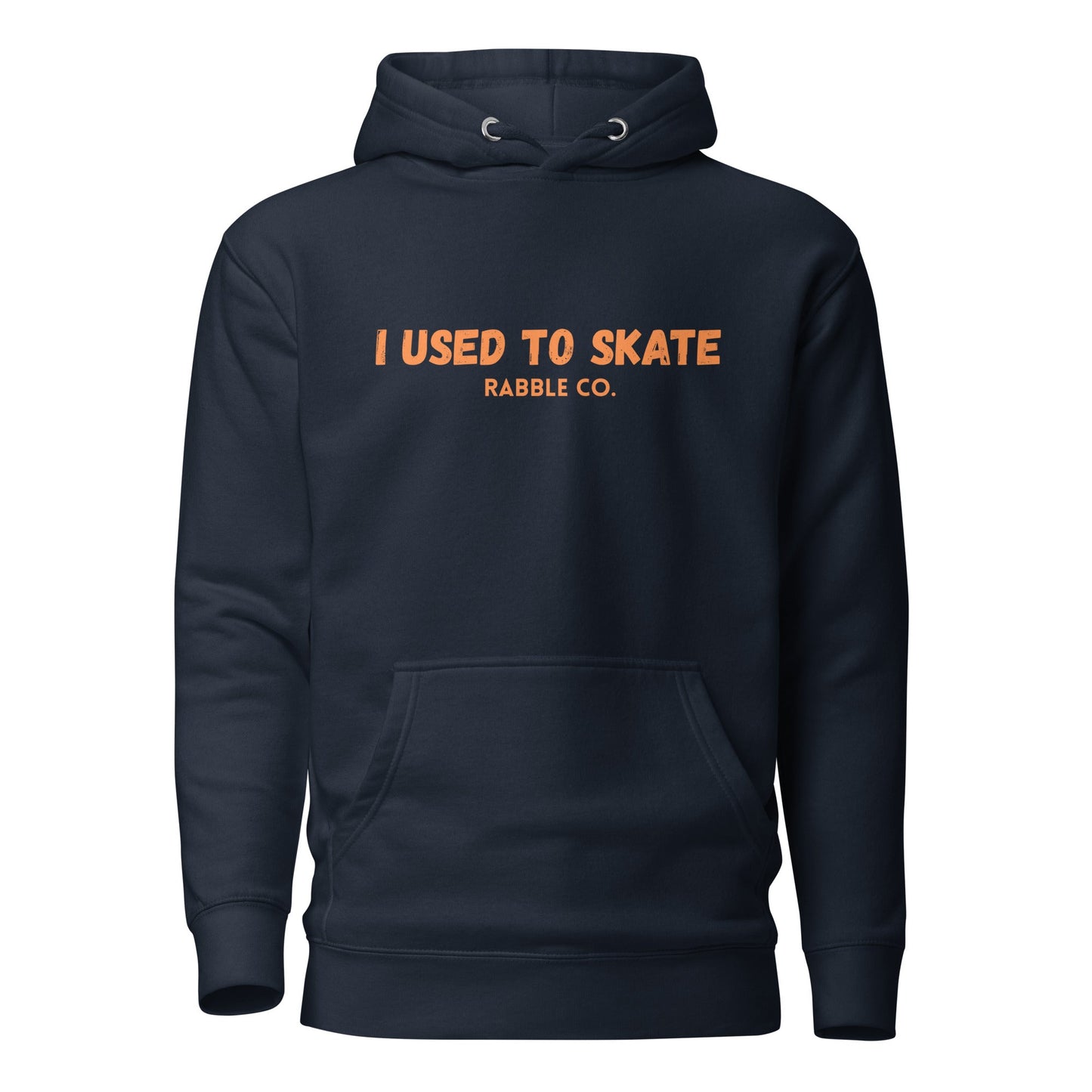 I Used To Skate (Orange) - Hoodie - RABBLE COMPANY