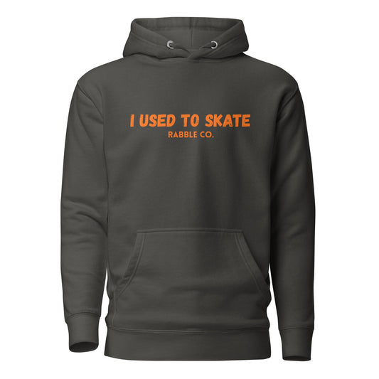 I Used To Skate (Orange) - Hoodie - RABBLE COMPANY