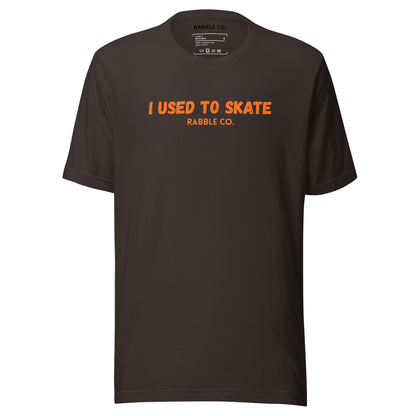 I Used To Skate (Orange) - T-Shirt - RABBLE COMPANY
