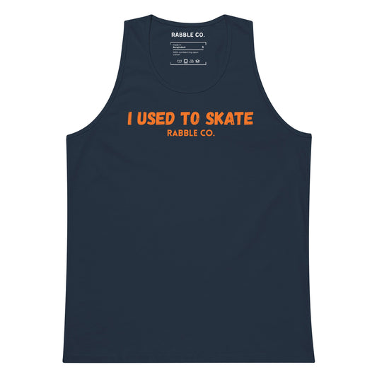 I Used To Skate (Orange) - Tank Top - RABBLE COMPANY