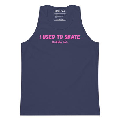 I Used To Skate (Pink) - Tank Top - RABBLE COMPANY