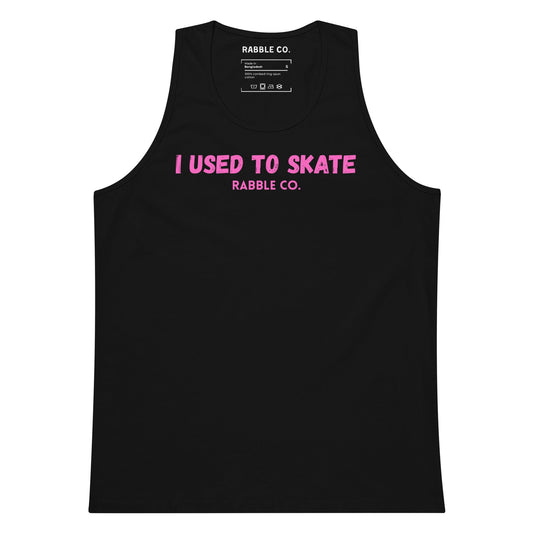 I Used To Skate (Pink) - Tank Top - RABBLE COMPANY
