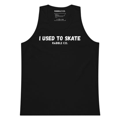 I Used To Skate (White) - Tank Top - RABBLE COMPANY
