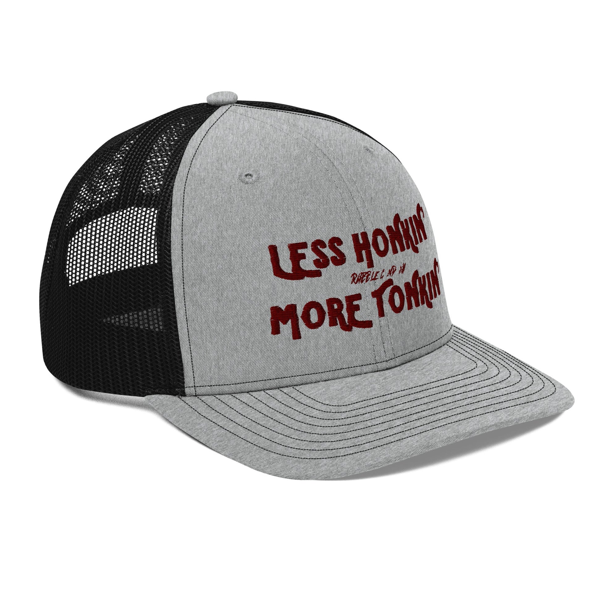 LESS HONKIN’ MORE TONKIN’ - SNAPBACK HAT - RABBLE COMPANY