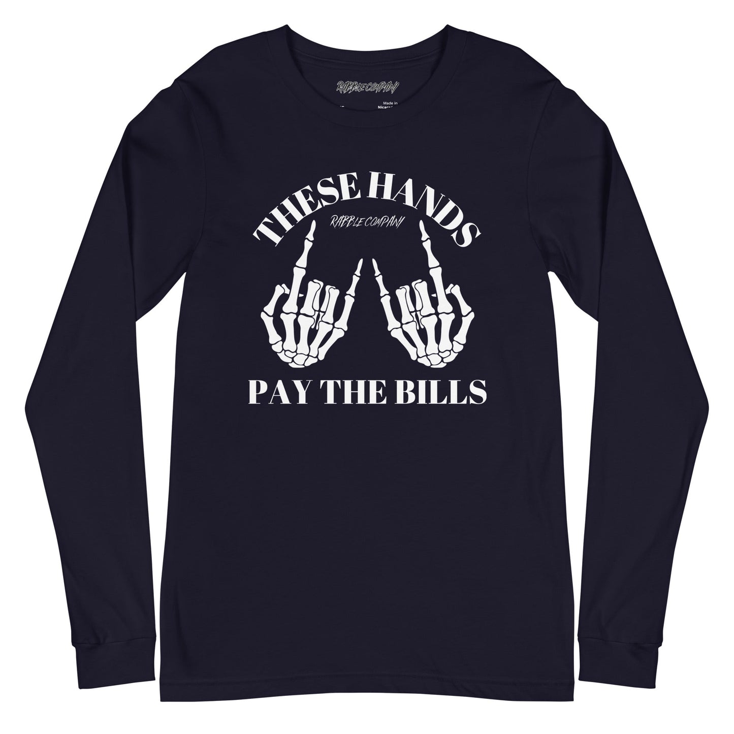 Payin’ Bills - Long Sleeve Tee - RABBLE COMPANY