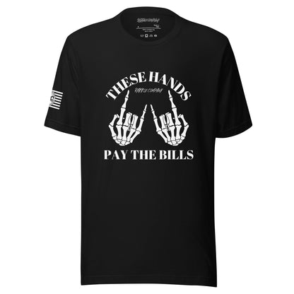 Payin’ Bills - Made in the USA - RABBLE COMPANY