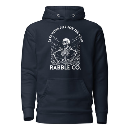 Save Your Pity - Hoodie - RABBLE COMPANY