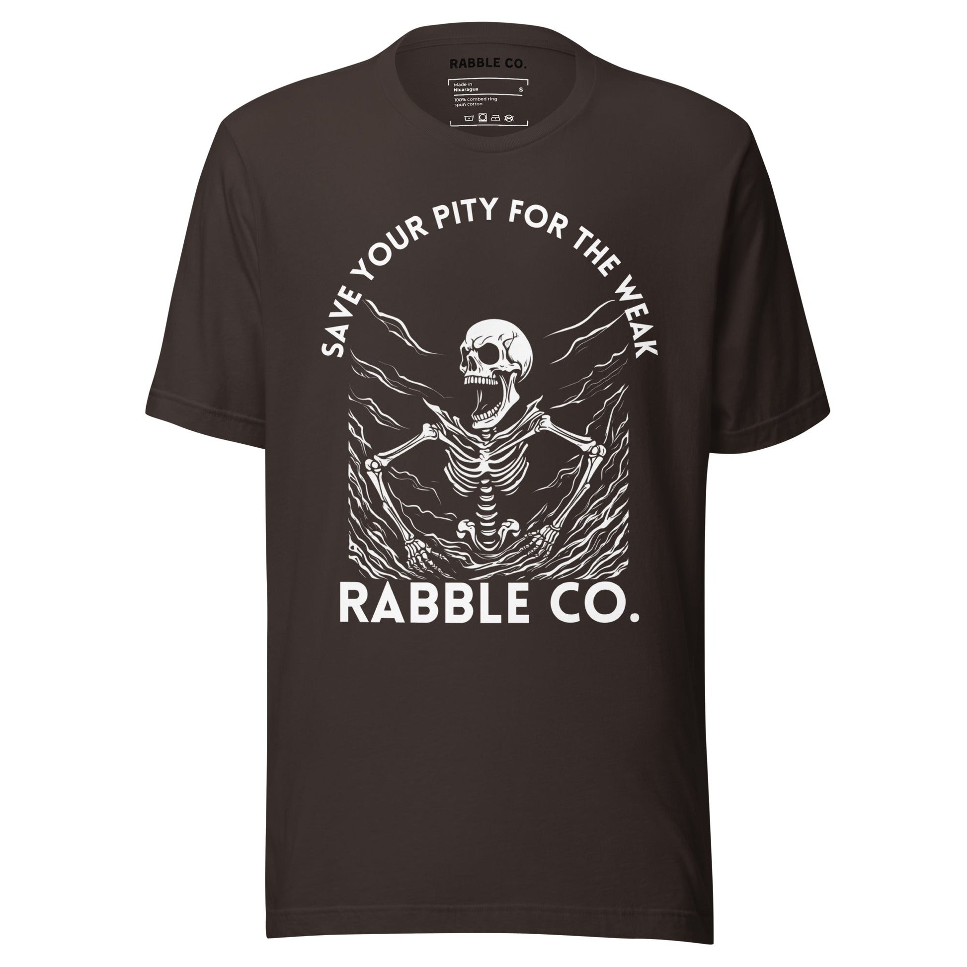 Save Your Pity - T-Shirt - RABBLE COMPANY