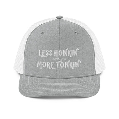 LESS HONKIN’ MORE TONKIN’ - SNAPBACK HAT - RABBLE COMPANY