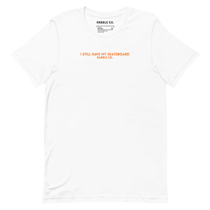 Still Got It (Orange) - RABBLE COMPANY