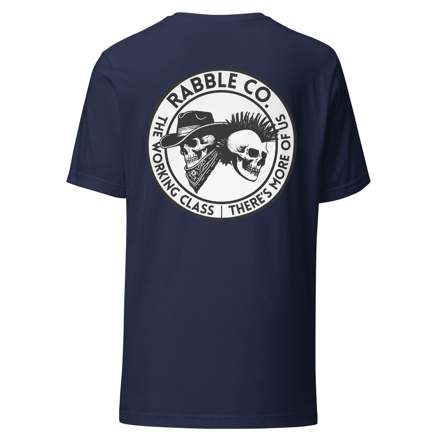 There’s More Of Us - T-Shirt - RABBLE COMPANY